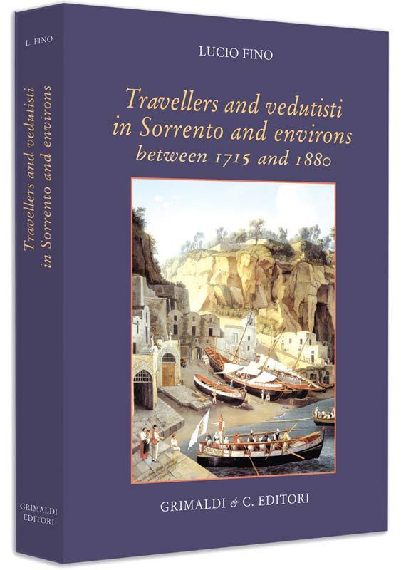 Travellers and vedutisti in Sorrento and environs between 1715 and 1880 zeffirino libreria libri libri antiquaria 