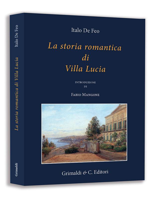 La storia romantica di Villa Lucia libri baduel libri libreria antiquaria 