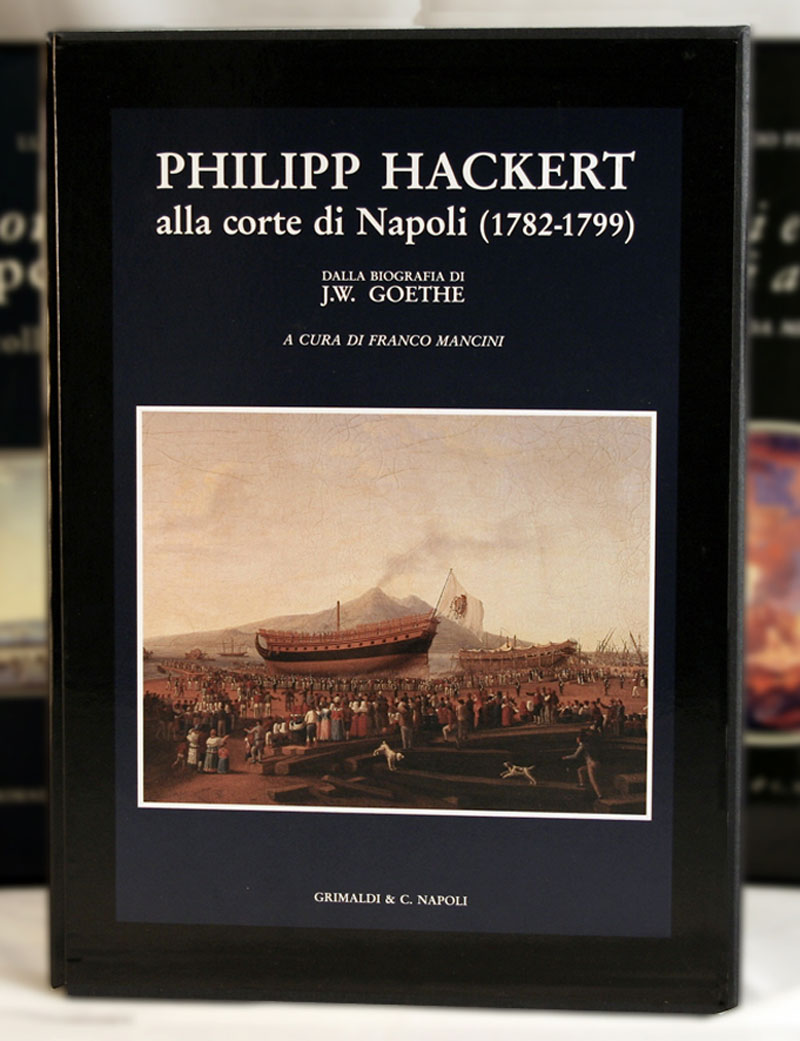 Philipp Hackert alla corte di Napoli  antiche libri libri impronta allee 