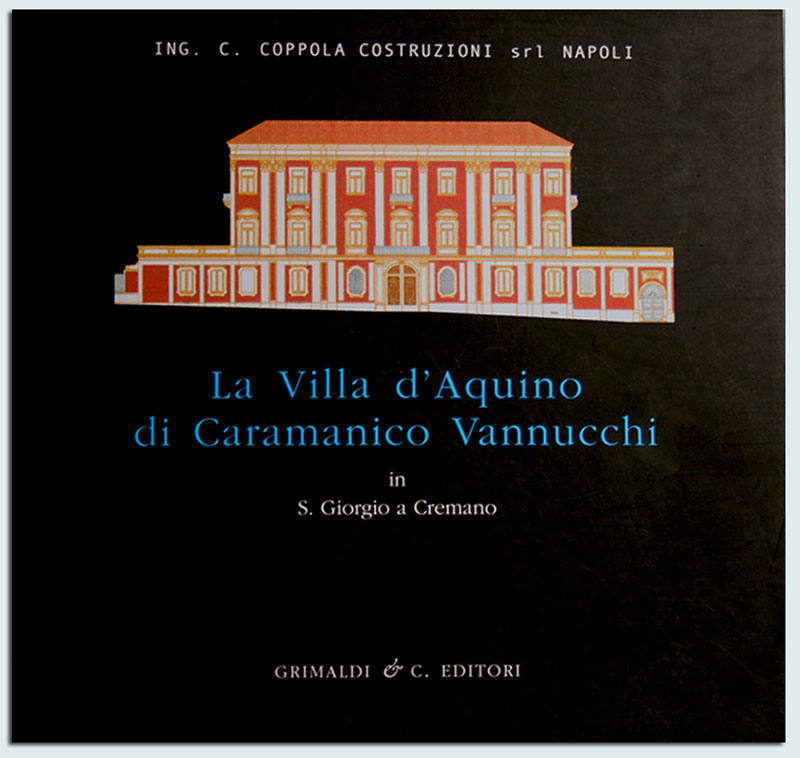 La Villa dAquino di Caramanico Vannucchi  in S Giorgio a Cremano antiquaria antiquaria diego libri per 