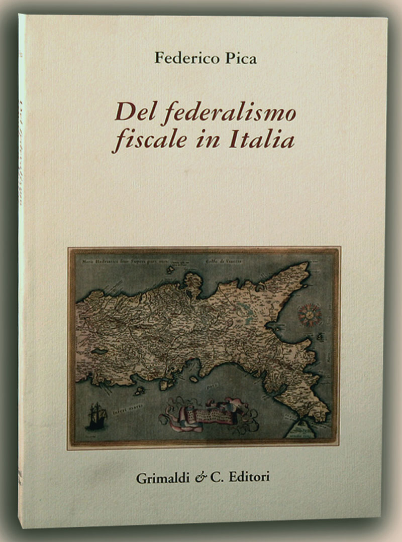 Del federalismo fiscale in Italia bellissimi promessi sbn bimby libro 