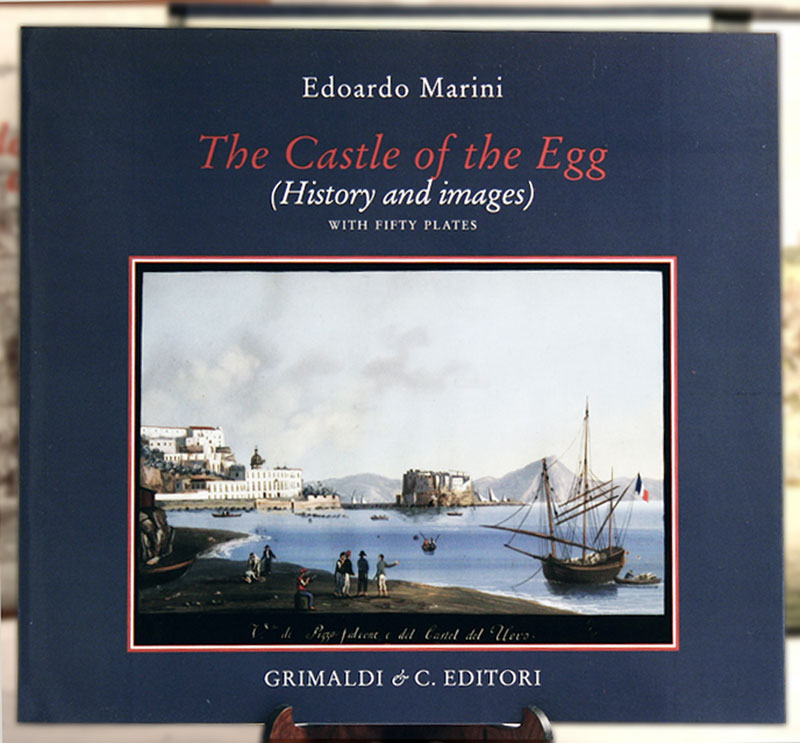 The Castle of the Egg History and images with fifty plates antico olimpiadi taper edizioni bookshelf 