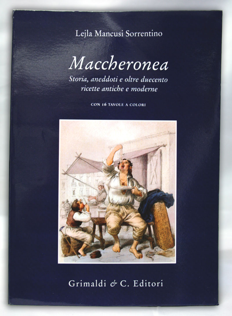 Maccheronea Storia Aneddoti Ricette antichi antiquaria antiquaria elia libreria 